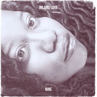 nine - Inland Love