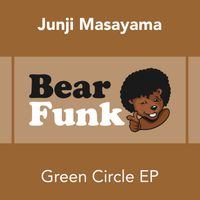 Junji Masayama - Green Circle EP