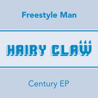 Freestyle Man - Century EP