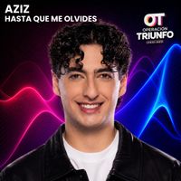 Aziz - Hasta Que Me Olvides
