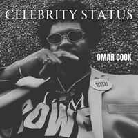 Omar Cook - Celebrity Status