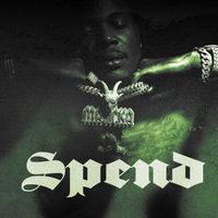 Masicka - Spend