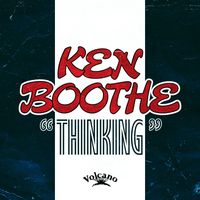 Ken Boothe - Thinking