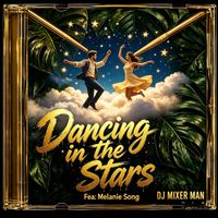 DJ Mixer Man - dancing in the stars