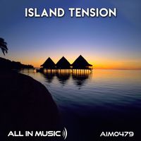All In Music - Island Tension
