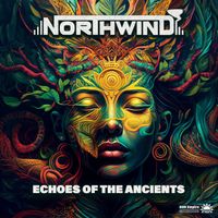 Northwind - Echoes of the Ancients (Original Mix)
