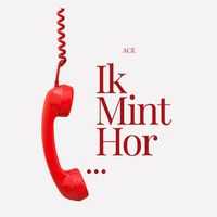ACE - Ik Mint Hor