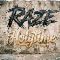 Raze - HOLYTIME