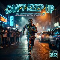 Electric Field - Can't Keep Up