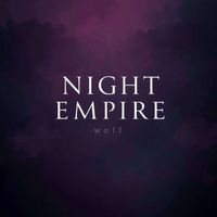 Wolf - Night Empire