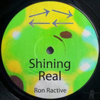 Ron Ractive - Shining Real