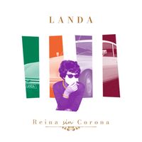Landa - Reina sin corona