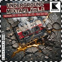 Kryptic - UNDERGROUND MIXTAPE VOL. 1
