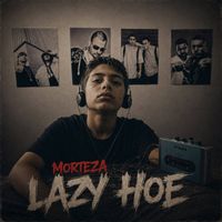 Morteza - Lazy Hoe
