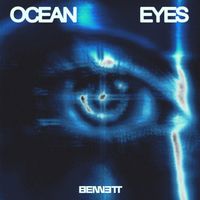 BENNETT - Ocean Eyes