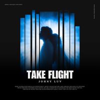 Johny Luv - Take Flight