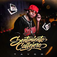 TAYGO - Sentimiento Callejero