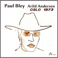Paul Bley - OSLO 1973 (Live Concert)
