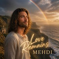 Mehdi - Love Remains