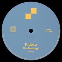 Kideko - The Message