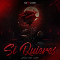 La Gente Nueva - Si Quieres