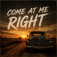 Sarah - Come At Me Right