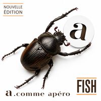 FISH - A.comme apéro