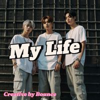 Bounce - My Life