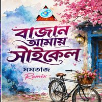 Momtaz - Bajan Amay Cycle (Remix)