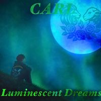 CARL - Luminescent Dreams