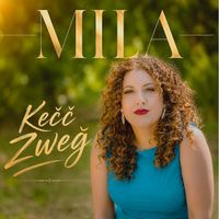 Mila - Kečč Zweğ