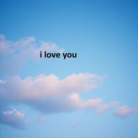 kelly - i love you
