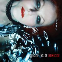 Suicide Inside - Homicide