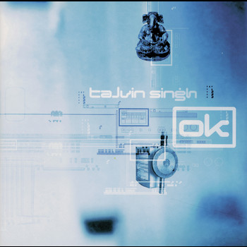 Talvin Singh - OK
