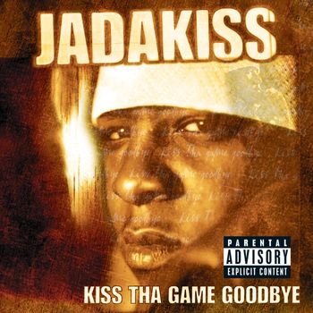 Kiss Tha Game Goodbye