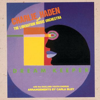 Charlie Haden & The Liberation Music Orchestra