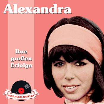 Schlagerjuwelen - Ihre großen Erfolge