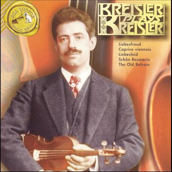 Kreisler Plays Kreisler