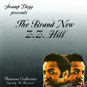The Brand New Z.Z. Hill