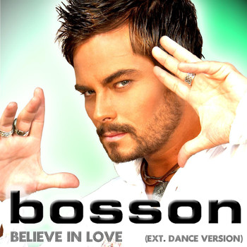 Believe In Love - Extended Dance Version