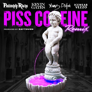 Piss Codeine (Actavis) [feat. Kevin Gates, Young Dolph & Icewear Vezzo] - Single