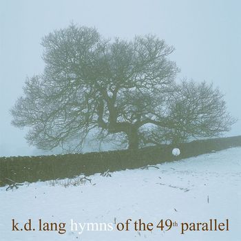 Hymns of the 49th Parallel