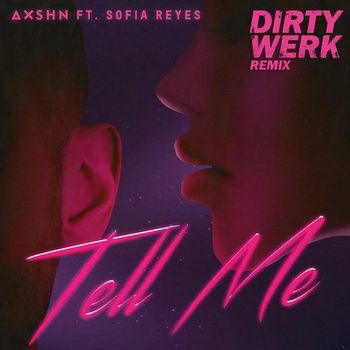 Tell Me (feat. Sofia Reyes)
