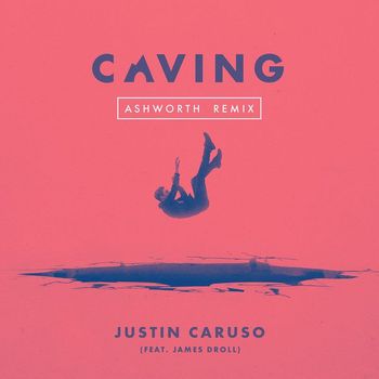Caving (feat. James Droll)