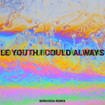 I Could Always (feat. MNDR)