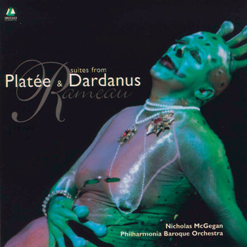 Rameau: Platée et Dardanus Suites