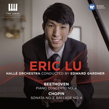 Beethoven: Piano Concerto No. 4 - Chopin: Piano Sonata No. 2 & Ballade No. 4 (Live)