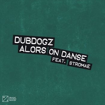 Alors On Danse (feat. Stromae)