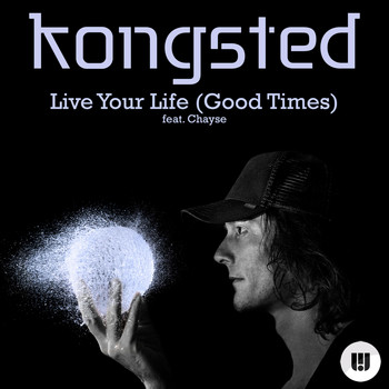 Live Your Life (Good Times)