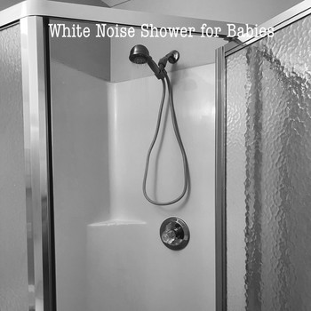 White Noise Shower for Babies